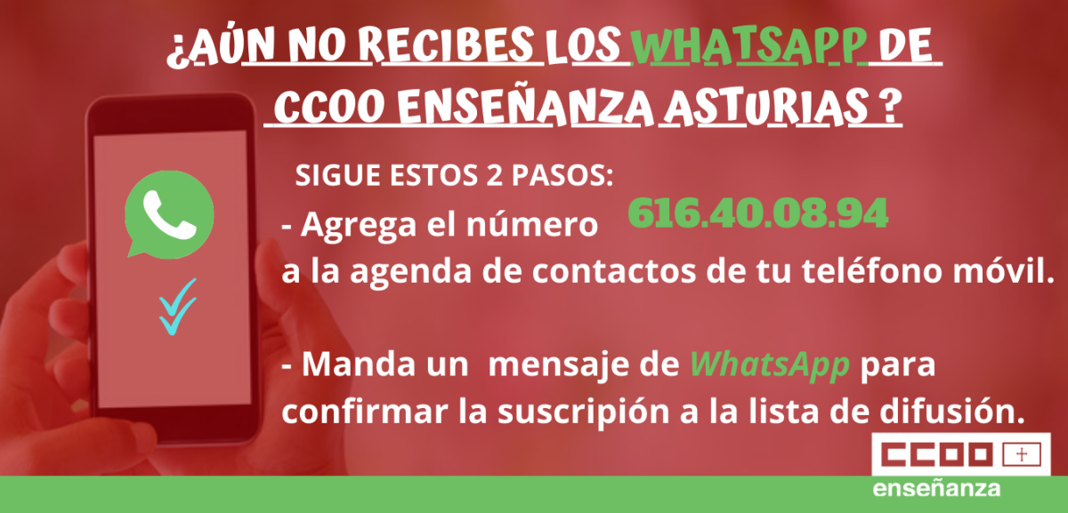 Aun no recibes los WhatsApps de CCOO Enseñanza Asturias