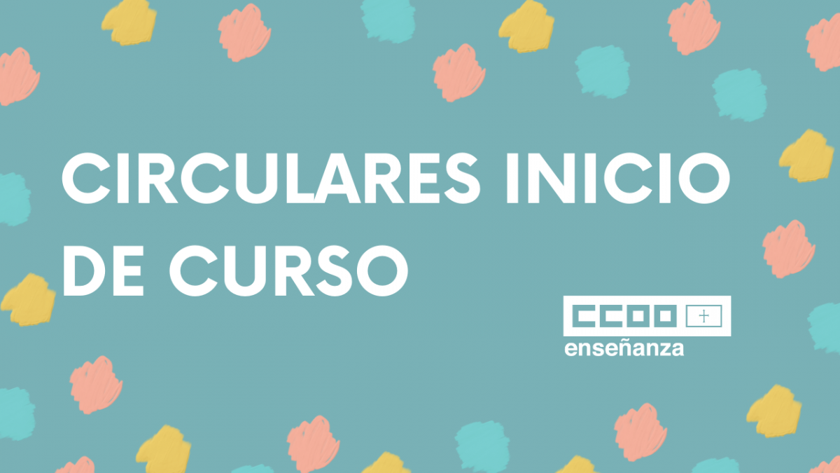 CIRCULARES INICIO DE CURSO